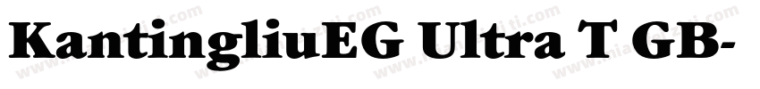 KantingliuEG Ultra T GB字体转换